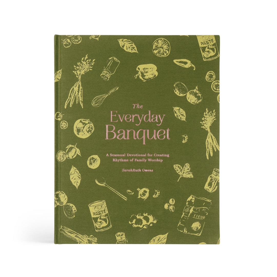 Everyday-Banquet-Seasonal-Family-Discipleship-Devotional-Cookbook-SarahRuth-Owens-Hosanna-Revival