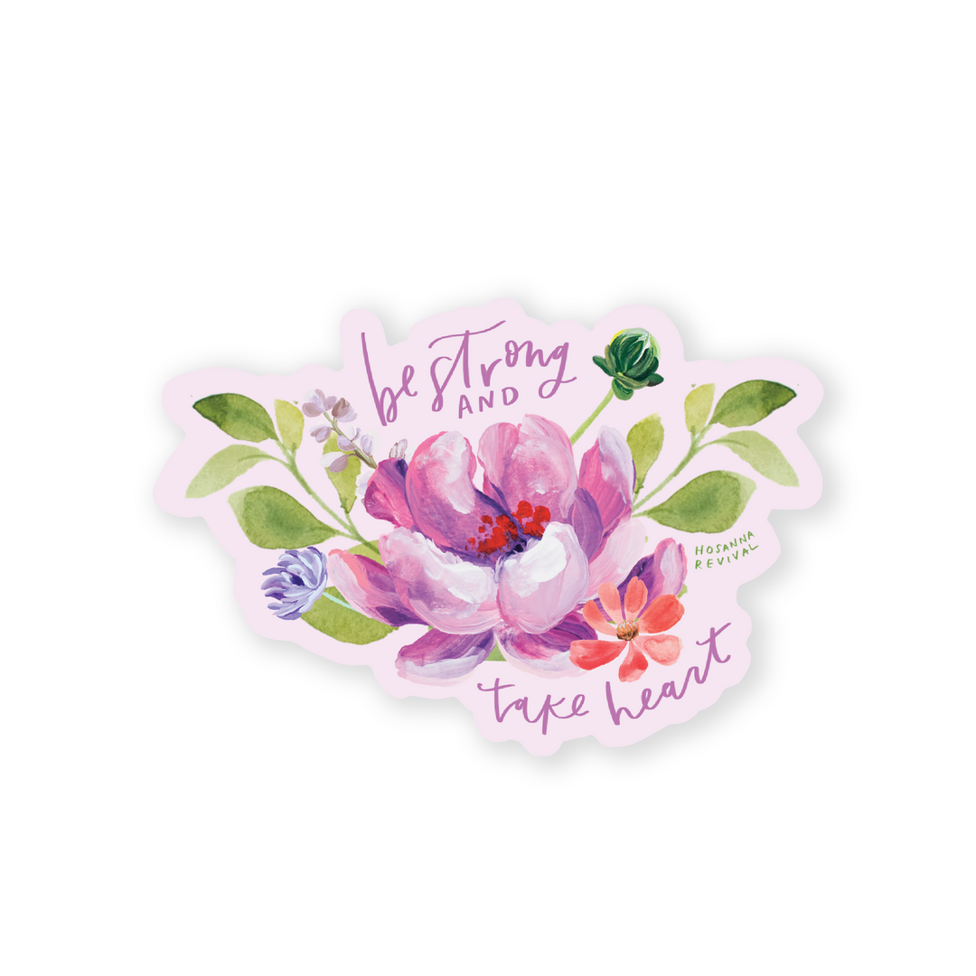 Be-Strong-Take-Heart-Sticker-Hosanna-Revival