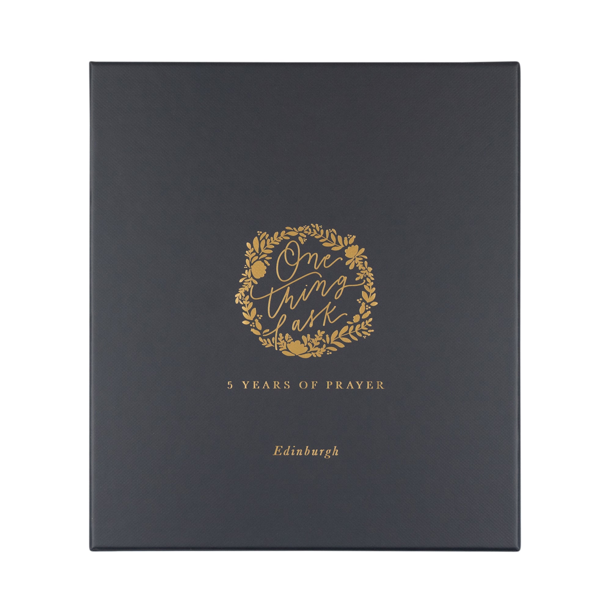 One Thing I Ask 5-Year Prayer Journal: Edinburgh Theme – Hosanna