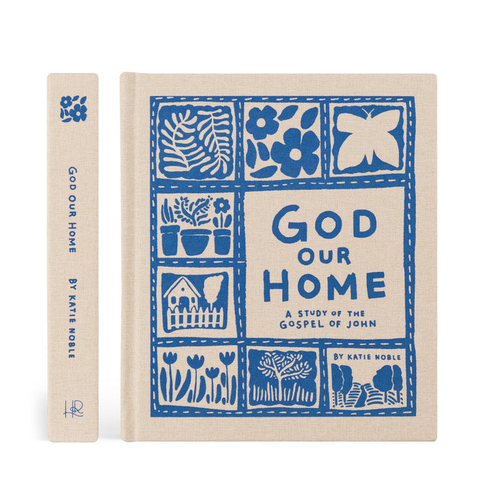 God Our Home by Katie Noble
