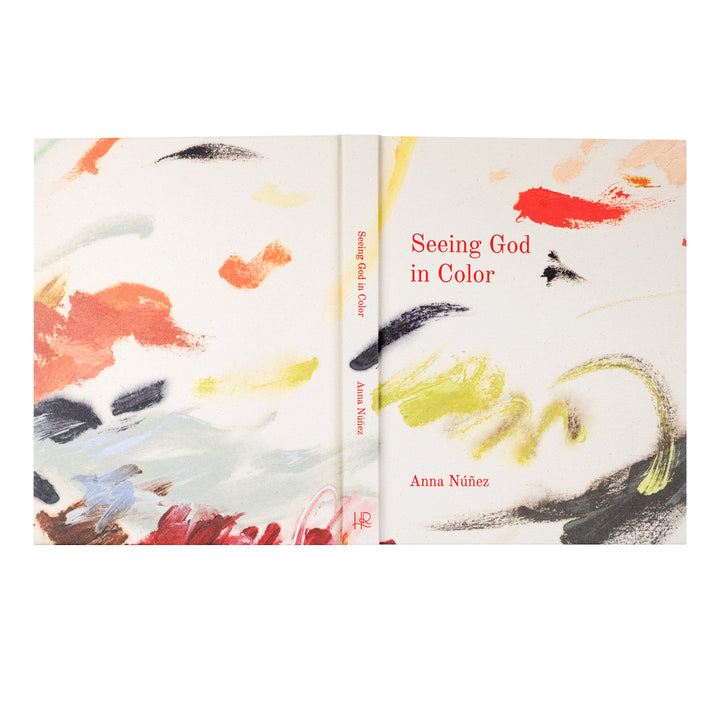 Seeing God In Color by Anna Núñez
