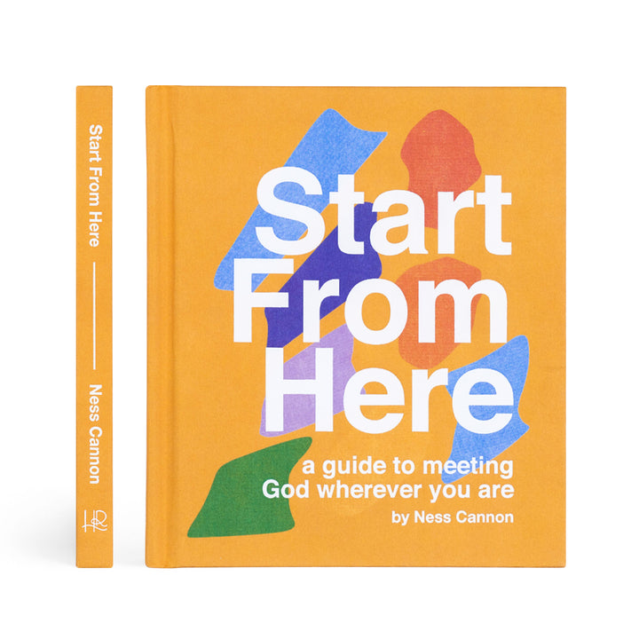 Start From Here by Ness Cannon