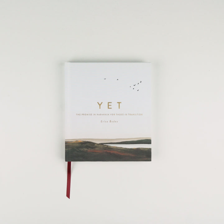 Yet (Study in Habakkuk) by Erica Boden