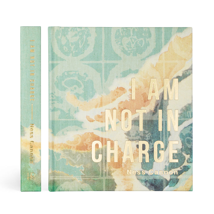 I Am Not In Charge by Ness Cannon